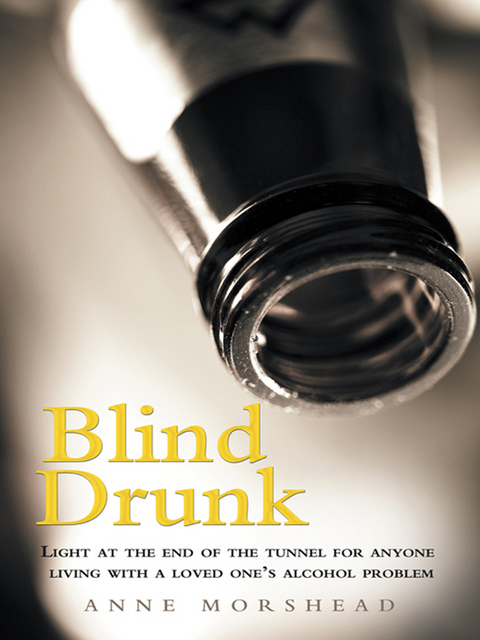 Blind Drunk - Anne Morshead