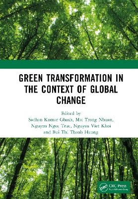Green Transformation in the Context of Global Change - 