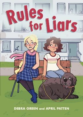 Rules for Liars - Debra Garfinkle, April Patten