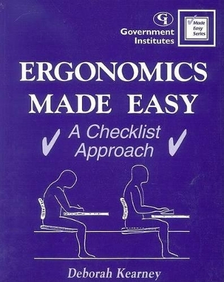 Ergonomics Made Easy - Deborah Kearney