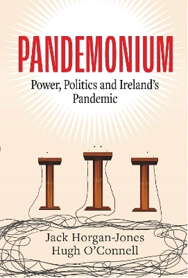 Pandemonium - Jack Horgan Jones, Hugh O'Connell