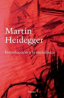 Introducción a la Metafísica - Martin Heidegger