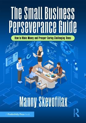 The Small Business Perseverance Guide