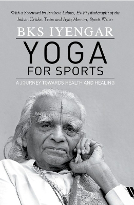 Yoga for Sports - B.K.S. Iyengar