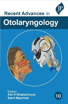 Recent Advances in Otolaryngology - Timothy L Jackson