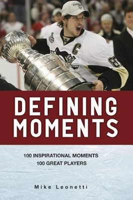 Defining Moments - Mike Leonetti