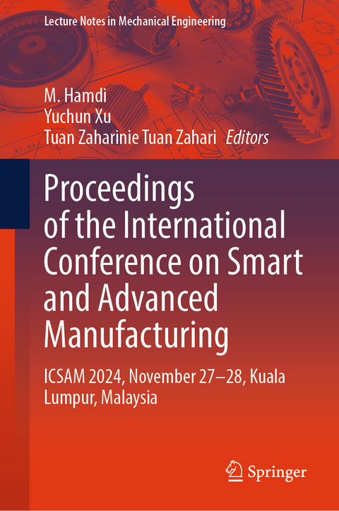Proceedings of the International Conference on Smart and Advanced Manufacturing - 