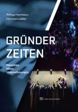 Gr&uuml;nder-Zeiten - Christian L&uuml;dtke, Philipp Herrmann