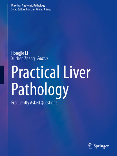 Practical Liver Pathology - 