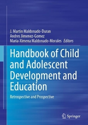 Handbook of Child and Adolescent Development and Education - 