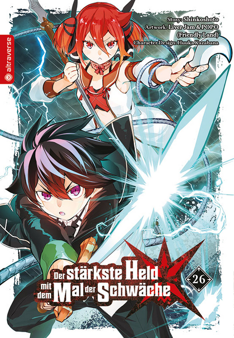 Der st&auml;rkste Held mit dem Mal der Schw&auml;che 26 -  Shinkoshoto, Huuka Kazabana,  Friendly Land