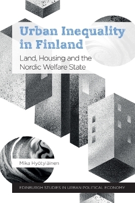 Urban Inequality in Finland - Mika Hy&ouml;tyl&auml;inen