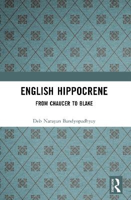 English Hippocrene - Deb Narayan Bandyopadhyay