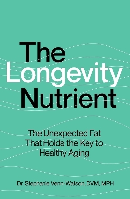 The Longevity Nutrient