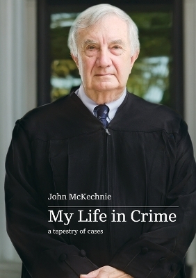 My Life in Crime - John McKechnie