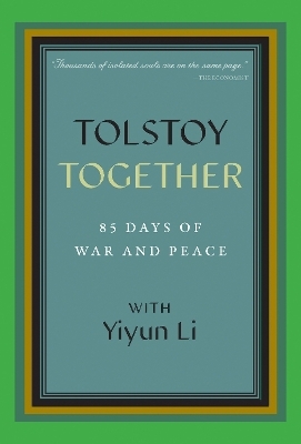 Tolstoy Together - Yiyun Li