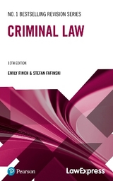 Law Express: Criminal Law - Fafinski, Stefan; Finch, Emily