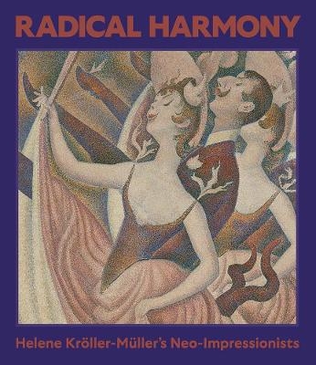 Radical Harmony - Julien Domercq, Christopher Riopelle, Chiara Di Stefano