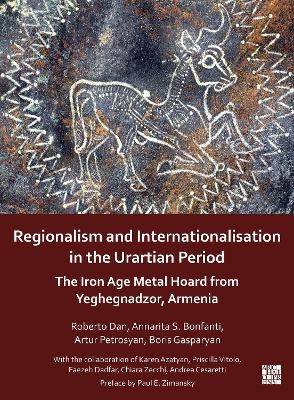 Regionalism and Internationalisation in the Urartian Period - 