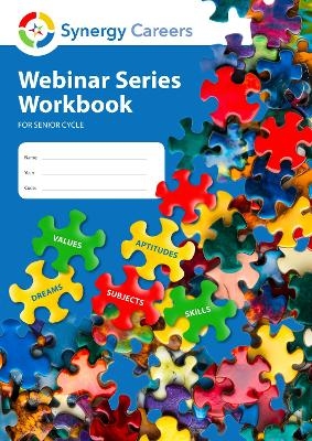 Synergy Careers Webinar Series Workbook