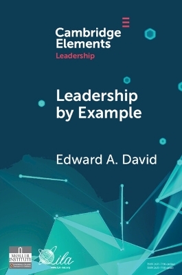 Leadership by Example - Edward A. David