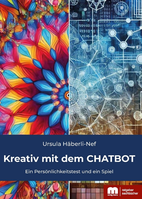 Kreativ mit dem CHATBOT - Ursula H&auml;berli-Nef