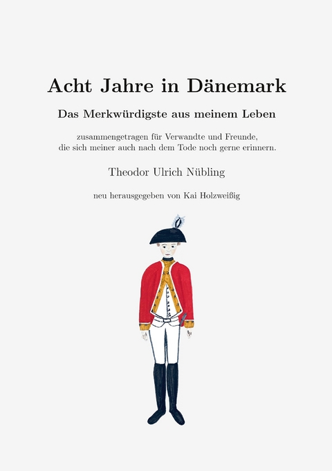 Acht Jahre in D&auml;nemark - 
