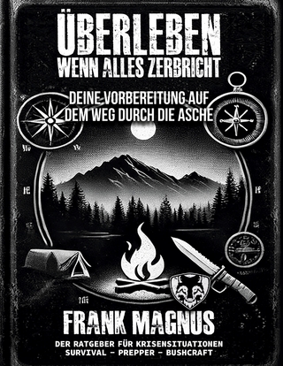 Überleben wenn alles zerbricht