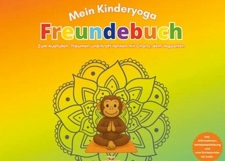 Mein Kinderyoga Freundebuch - Meine Schulfreunde