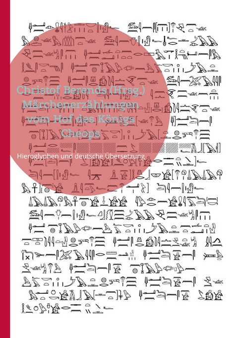 M&auml;rchenerz&auml;hlungen vom Hof des K&ouml;nigs Cheops - 