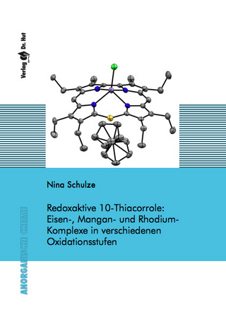 Redoxaktive 10-Thiacorrole: Eisen-, Mangan- und Rhodium-Komplexe in verschiedenen Oxidationsstufen