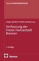 Verfassung der Freien Hansestadt Bremen - Lange, Pia Annika; Sperlich, Peter; Fischer-Lescano, Andreas