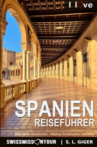 Spanien Reiseführer von SWISSMISSONTOUR