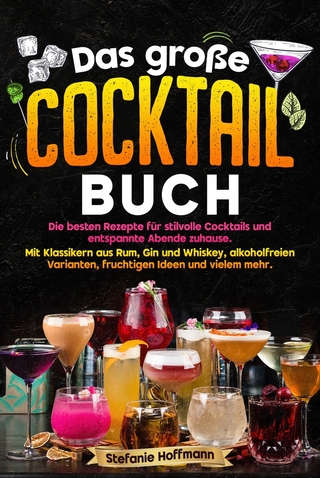 Das große Cocktail Buch