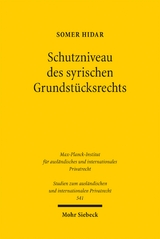 Schutzniveau des syrischen Grundst&uuml;cksrechts - Somer Hidar