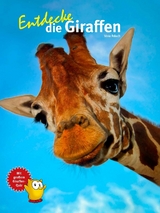 Entdecke die Giraffen - Vera Rduch