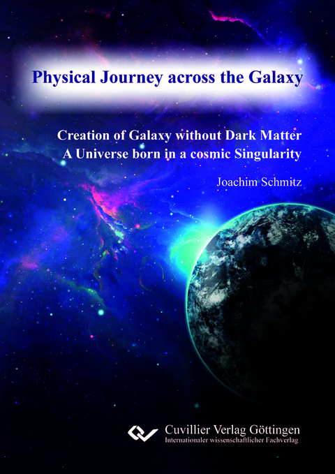 Physical Journey across the Galaxy - Joachim Schmitz