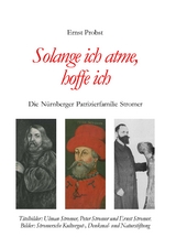 Solange ich atme, hoffe ich - Ernst Probst