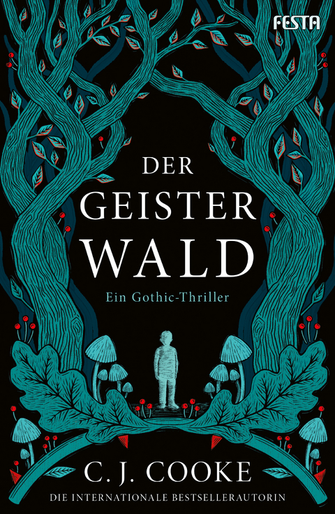 Der Geisterwald - C. J. Cooke
