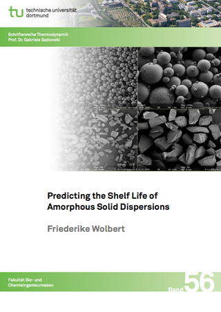Predicting the Shelf Life of Amorphous Solid Dispersions