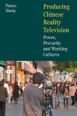 Producing Chinese Reality Television - Sophia Tianyu Zhang