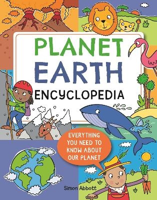 Encyclopedia: Planet Earth - Simon Abbott