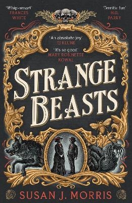 Strange Beasts - Susan J. Morris