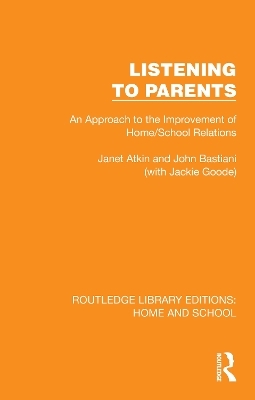 Listening to Parents - Janet Atkin, John Bastiani