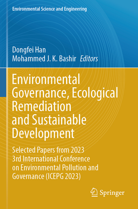 Environmental Governance, Ecological Remediation and Sustainable Development - 