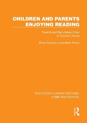 Children and Parents Enjoying Reading - Peter Branston, Mark Provis