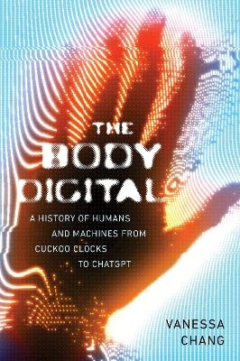 The Body Digital
