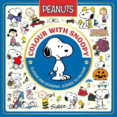 Official Peanuts: Colour with Snoopy - Charles M. Schulz
