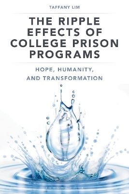 The Ripple Effects of College Prison Programs - Taffany Lim