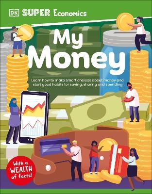 DK Super Economics My Money -  Dk